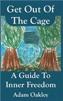 Get Out of the Cage