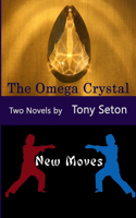 Omega Crystal & New Moves