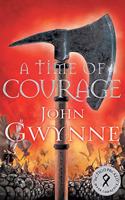 A Time of Courage: (3 Of Blood and Bone)