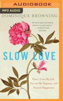 Slow Love
