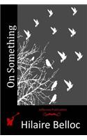 On Something: (English)