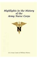 Highlights in the History of the Army Nurse Corps