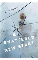 A Shattered New Start