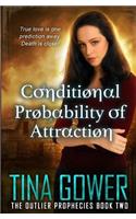 Conditional Probability of Attraction