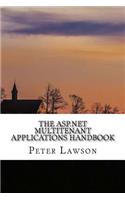 The ASP.NET Multitenant Applications Handbook