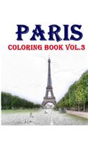 Paris: Coloring Book Vol.3: Relieve Stress, Create Beautiful Art: Adult Coloring Book of the Beautiful Paris Sights