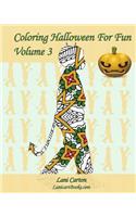 Coloring Halloween for Fun - Volume 3: 25 Halloween Children Costumes Silhouettes to Color