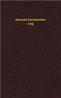 General Farmworker Log: Logbook, Journal - 102 pages, 5 x 8 inches(Unique Logbooks/Record Books)