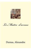 Le Maitre d armes