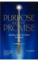 Purpose and the Promise: Debunking Tolle on the Road to a New Earth(English)