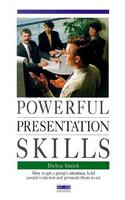 Powerful Presentation Skills