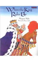 When the King Rides by