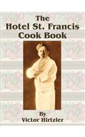Hotel St. Francis Cook Book