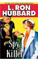Spy Killer