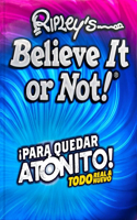 Ripley's Believe It or Not! Para Quedar Atonito!