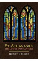 St. Athanasius: The Life of St. Anthony(English)