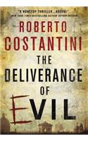 The Deliverance of Evil: (Paperback)