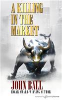 A Killing in the Market