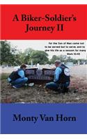 A Biker-Soldier's Journey II
