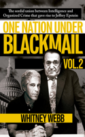 One Nation Under Blackmail - Vol. 2