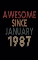 Awesome Since January 1987