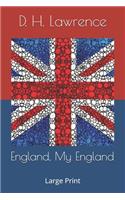 England, My England: Large Print