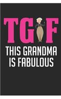 This Grandma is Fabulous