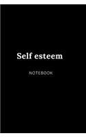 self esteem NOTEBOOK: Cute gift for Women and Girls - 6 x 9 - 120 college ruled PAGE... - Journal, Notebook, Diary, Composition Book)