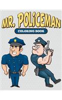 Mr. Policeman Coloring Book