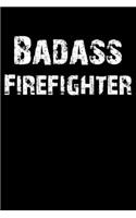 Badass Firefighter
