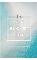 Our Bucket List