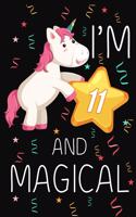 I'm 11 and Magical