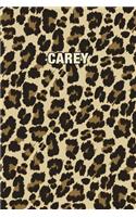 Carey: Personalized Notebook - Leopard Print (Animal Pattern). Blank College Ruled (Lined) Journal for Notes, Journaling, Diary Writing. Wildlife Theme Des