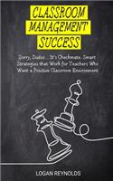 Classroom Management Success