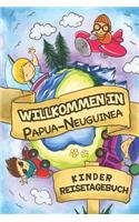 Willkommen in Papua-Neuguinea Kinder Reisetagebuch