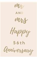 Mr And Mrs Happy 56th Anniversary: Funny 56thYou Are Beautiful happy anniversary Birthday Gift Journal / Notebook / Diary Quote (6 x 9 - 110 Blank Lined Pages)