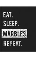 Eat Sleep Marbles Repeat: Enthusiasts Gratitude Journal Planner 386 Pages Notebook Black Print 193 Days 8"x10" Thick Book