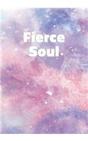 Fierce Soul