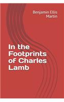 In the Footprints of Charles Lamb