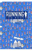 Running Log Book: (Running Logbook)