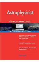 Astrophysicist RED-HOT Career Guide; 2565 REAL Interview Questions