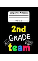 2nd Grade Team: Rainbow Wide Ruled Composition Notebook