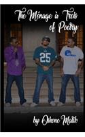 The Menage a Trois of Poetry