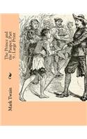 The Prince and the Pauper, Part 9.: Large Print