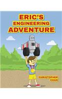 Eric's Engineering Adventure