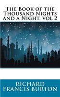 The Book of the Thousand Nights and a Night, vol 2