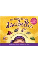 My Name Is Not Isabella