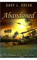 Abandoned: A Vietnam War Love Story