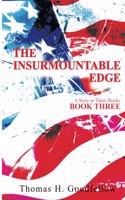 Insurmountable Edge Book Three