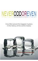 Never Odd or Even: (Cold Fusion)